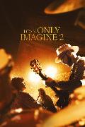 I Can Only Imagine 2